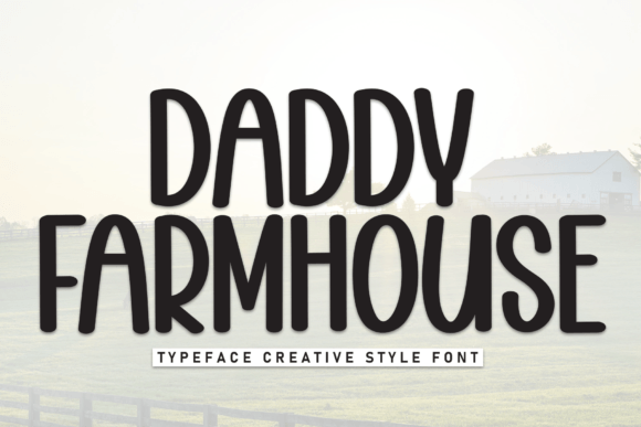 Daddy Farmhouse Font