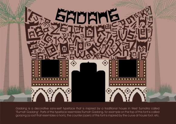 Gadang: A Font with Cultural Charm