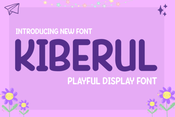 Kiberul Font: Playful Typography for Business