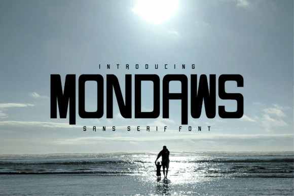 Mondaws: A Natural Sans Serif