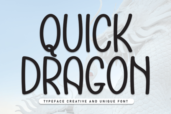 Quick Dragon: A Font for Business Elegance