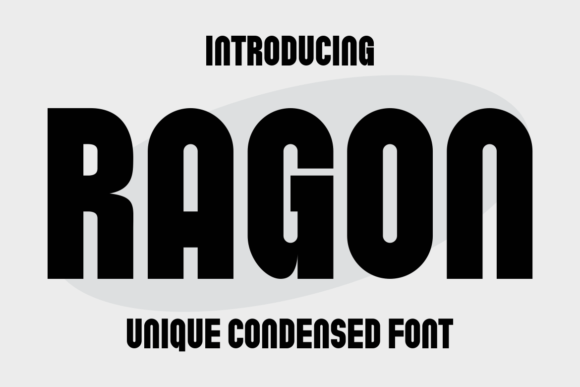 Ragon: A Bold Font for Campaign Design